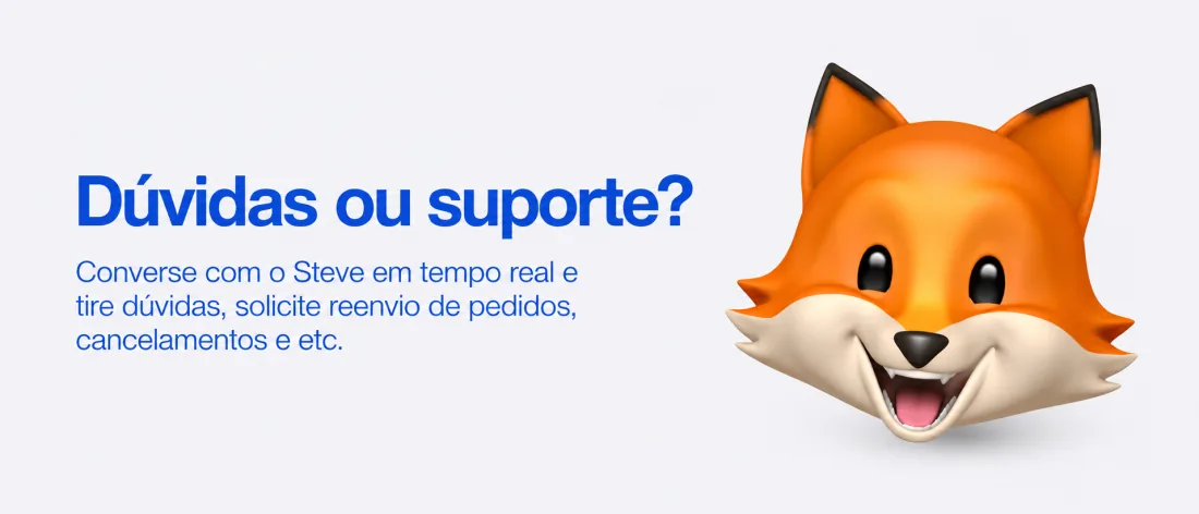 Dúvidas ou suporte? Converse com o Steve em tempo real.